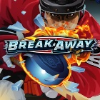 Break Away