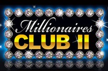 Millionaires Club II